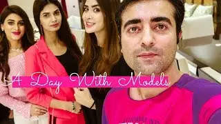 A Day with Models | VLOG 7 | Muhammad Mansoor
