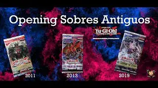Abriendo Sobres Antiguos | Yu-Gi-Oh! Clasico | Yu-Gi-Oh! Vintage | Opening yugioh classsic