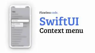 Context menu | SwiftUI | Flawless code