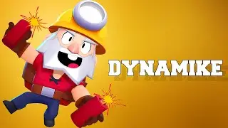 BRAWL STARS - DYNAMIKE SOUND