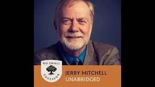 169: Unabridged Interview: Jerry Mitchell: Murder, Race, and Faith