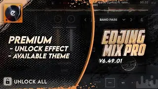 Edjing Mix: PREMIUM v6.49.01 - Unlock All free Download #NoPassword