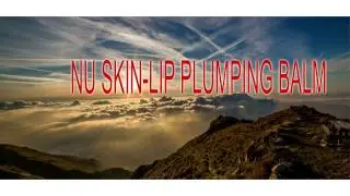 🍎NuBox-NU SKIN LIP PLUMPING BALM.