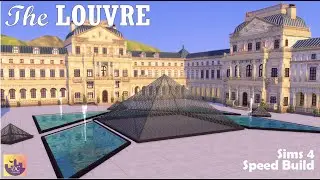 The Louvre Museum // Sims 4 Speed Build