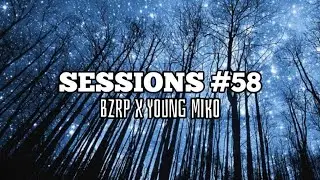 YOUNG MIKO || BZRP Music Sessions #58 (Letra/Lyrics)
