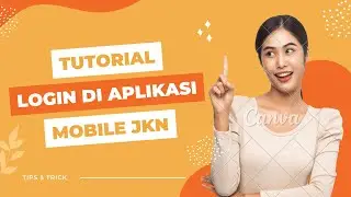 Tutorial Cara Mudah Login Aplikasi Mobile JKN