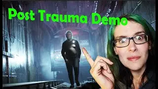 Post Trauma Demo - full gameplay