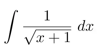 Integral of 1/sqrt(x+1) (substitution + substitution)