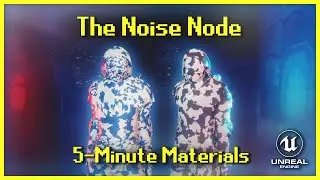The Noise Node | 5-Minute Materials [UE5]