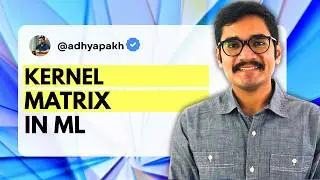 Machine Learning | Kernel function & Kernel Matrix