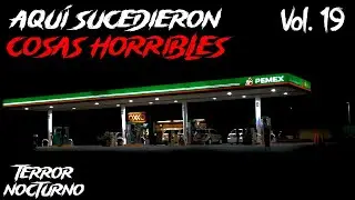 LE HICIERON UNA MALDICIÓN A MI AMIGO l HISTORIAS de TERROR ocurridas en GASOLINERAS Vol. 19