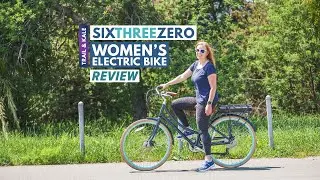 SIXTHREEZERO WOMEN'S ELECTRIC BIKE REVIEW:  Stylish, Comfortable & Versatile E-Bike for Urban Riding