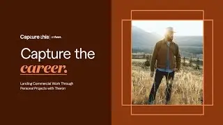 Capture the Career: Landing Commercial Work Through Personal Projects with Theron Humphrey  | Fiverr