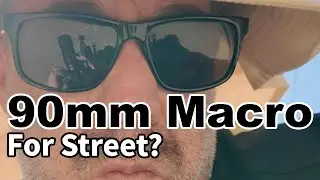 Why I Used a 90mm Macro for Street Photography?