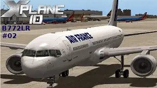 X-Plane 10 B772LR LFPG-EIDW Taxi&Start
