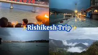 RISHIKESH TRIP VLOG 🫶🏻✨ || First time visiting Rishikesh 🥹🥹( FAMILY TRIP💗)