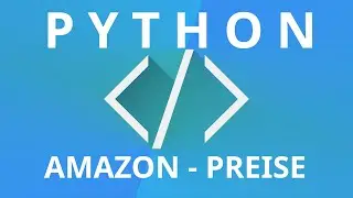 Mit Python Script Amazon Preise auslesen