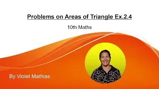 Problems on Areas of Triangle Ex.2.4