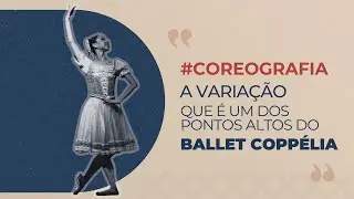 Variação Swanilda do Ballet Coppélia