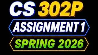 cs302p assignment 1 solution spring 2026