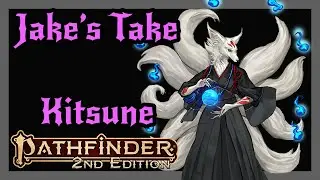 Exploring the Kitsune Ancestry in Pathfinder 2E: A Starter Guide