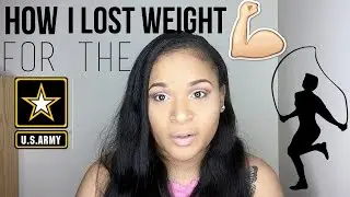 Losing Weight To Join The Army | Navy | Marines | Air Force