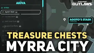 All Myrra City Treasure Chest Locations (AKIVA) Star Wars Outlaws