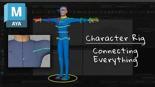 Character Rig - Connecting Everything