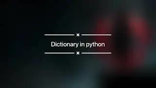 13 - Dictionary in python | create dictionary by user input