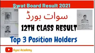 12th Class Result Swat Board 2021 | Top 3 Position Holders