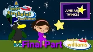 A Little Einsteins Fanfiction - June and Twinkle (5/5)