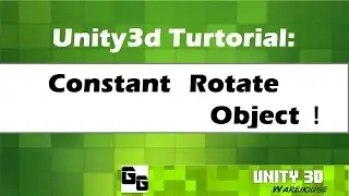 Unity3D Simple Constant Rotate Object Tutorial 13