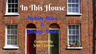 In This House performed by Melody Bites + Strange Times