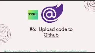 Basic Blazor Programming - Lesson 6: Upload source code to Github