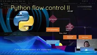 Python Flow Control II: Age Check if statement | Python Mastery Ep 007 | 2024-2025 @ikhomkodes3466