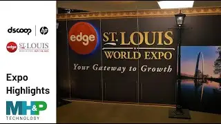 Dscoop Edge St. Louis 2023 Highlights | MHP Technology