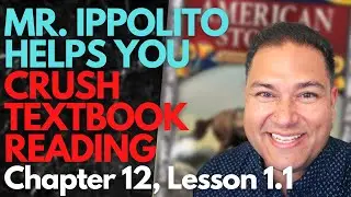 Crush Textbook Reading! - Chapter 12, Lesson 1.1