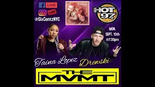 Hot 97FM's DJ Drewski & Taina Lopez (MVMT)
