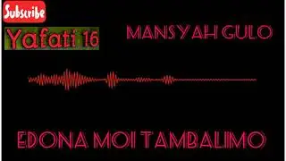Mansyah Gulo Edona Moi Tambalimo