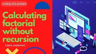 calculating factorial without recursion in c++ | c++ | programming | @coding club