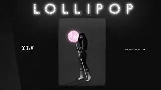 YLV - Lollipop, 2019 Премьера