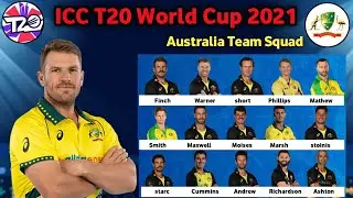 ICC T20 World Cup 2021 | Team Australia Squad | T20 world cup 2021 Australia Squad | AUS T20 squad