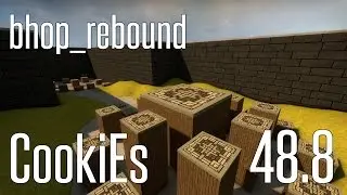CS:GO BHOP - bhop_rebound in 48.8 by CookiEs