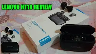 LENOVO HT18 REVIEW True Wireless Stereo Earbuds (Tagalog)