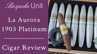 La Aurora 1903 Platinum Cigar Review (Cameroon Wrapper, Ecuador) - Doble Figurado Vitola