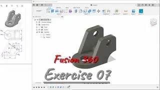 Exercise 7 Fusion 360 Part Design Tutorial For Beginner