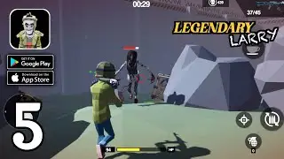 Legendary Larry Gameplay (Android,IOS) Part 5