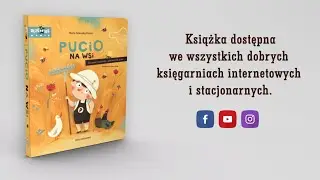 Pucio na wsi. Ćwiczenia rozumienia i mówienia dla dzieci