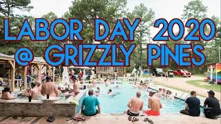 Labor Day 2020 at Grizzly Pines