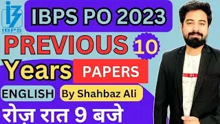 IBPS PO English Previous Paper for 2023 l IBPS PO English Mock Paper 10 l IBPS PO English 2023